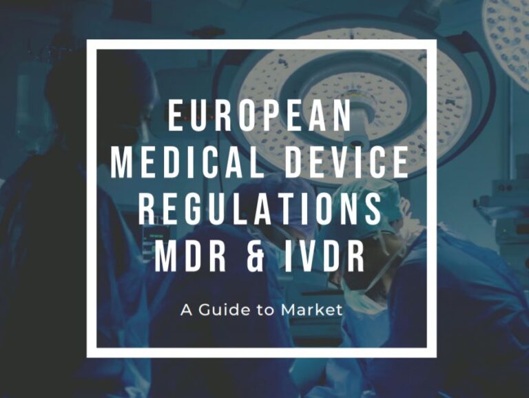 European medical device regulations MDR IVDR guide to market