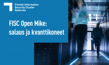 FISC Open mike: salaus ja kvanttikoneet -juliste.